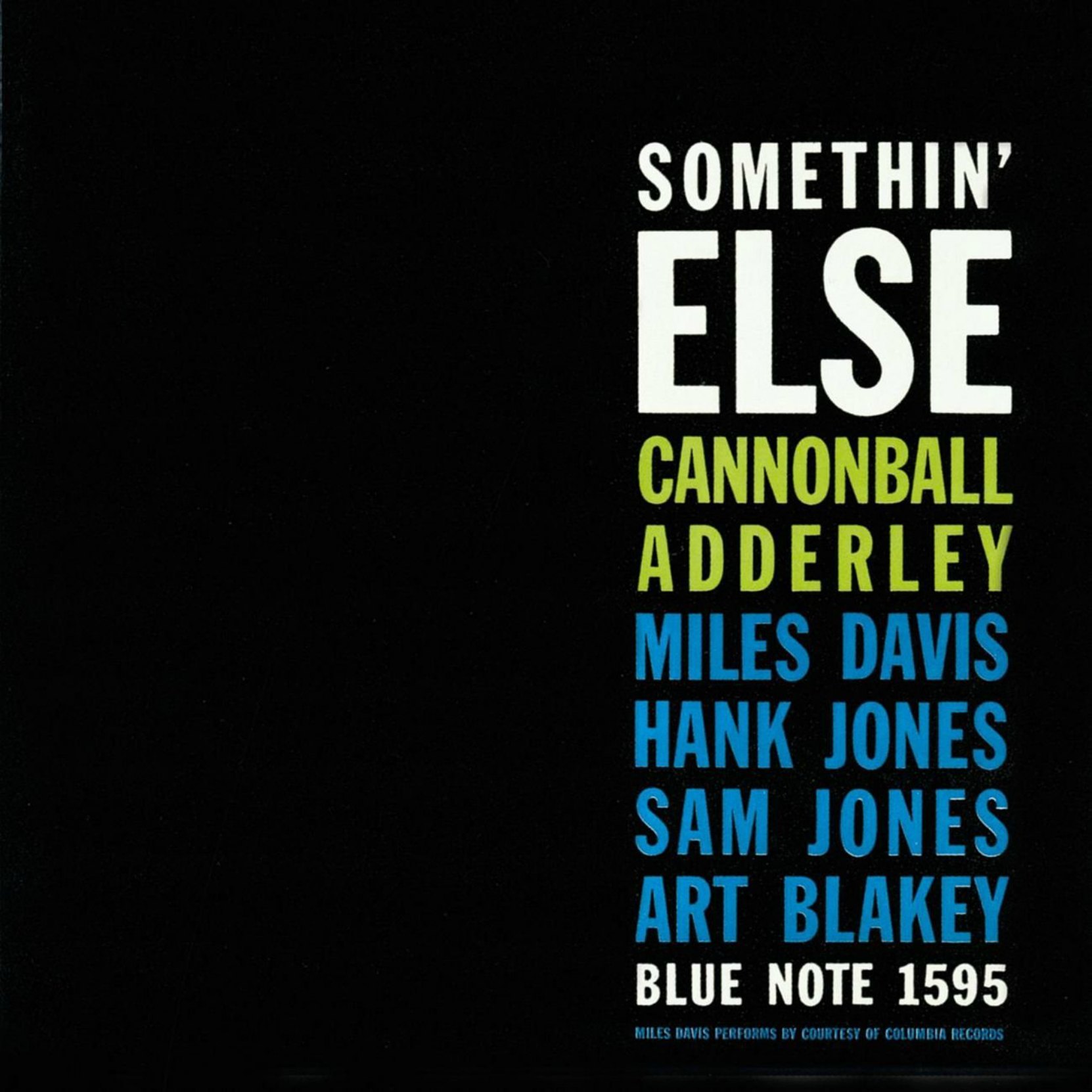 Album cover, Somethin' Else by Cannonball Adderley. Released in 1958